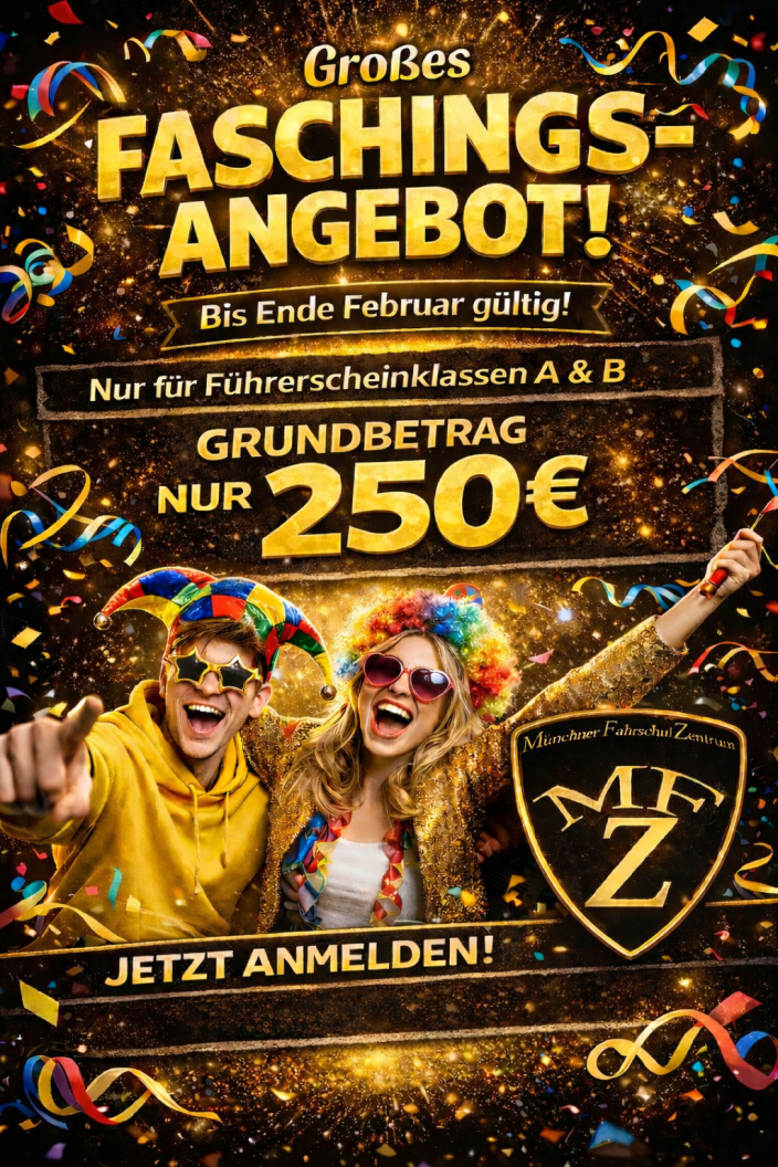 Faschingsangebot: Grundbetrag nur 250€ für Klassen A und B - nur bis Ende Februar!